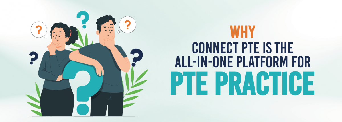 Why Connect PTE Is the All-In-One Platform for PTE Practice