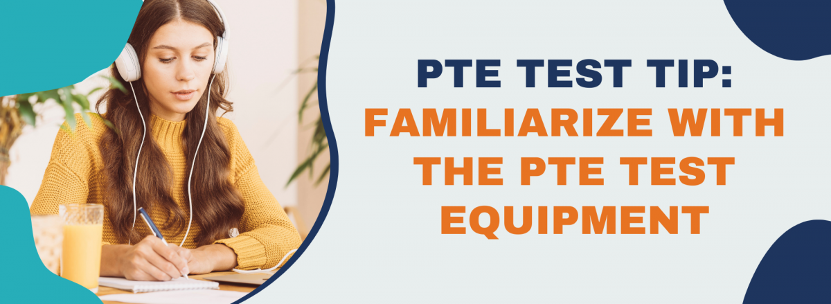 PTE Test Tip: Familiarize with the PTE Test Equipment